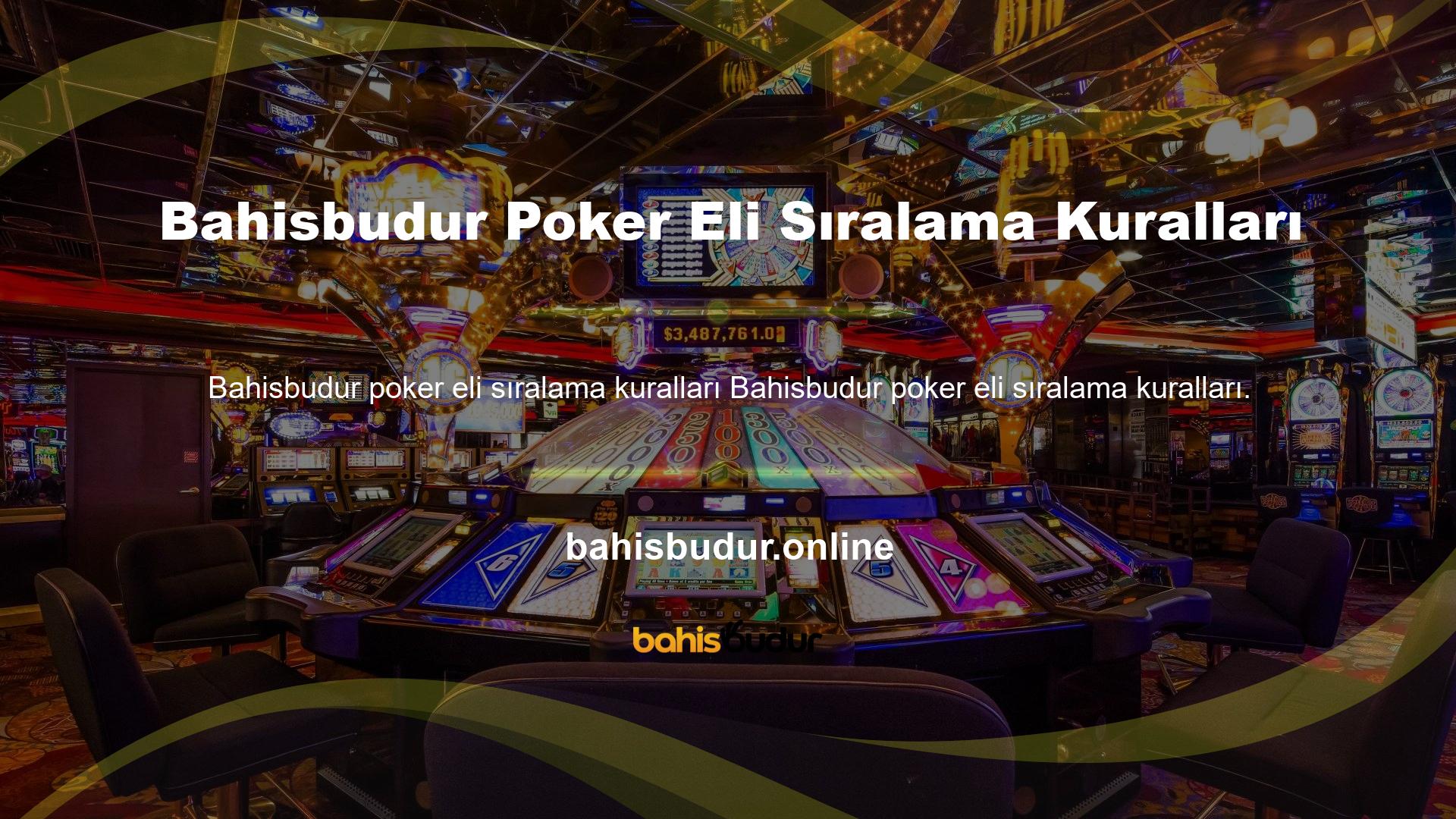 Herhangi bir şans oyununda Bahisbudur poker ellerinin sıralaması gibi, pokerin de belirli kuralları vardır
